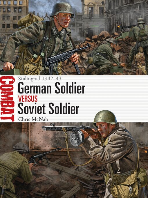 Title details for German Soldier vs Soviet Soldier by Chris McNab - Available